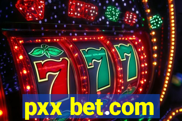 pxx bet.com